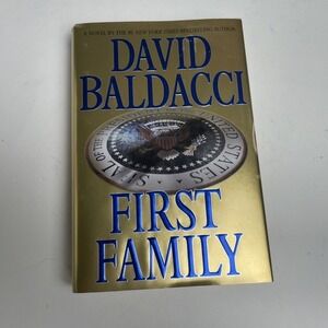 First Family by David Baldacci (2009, HCDJ) 1st‎ Ed 1st Print